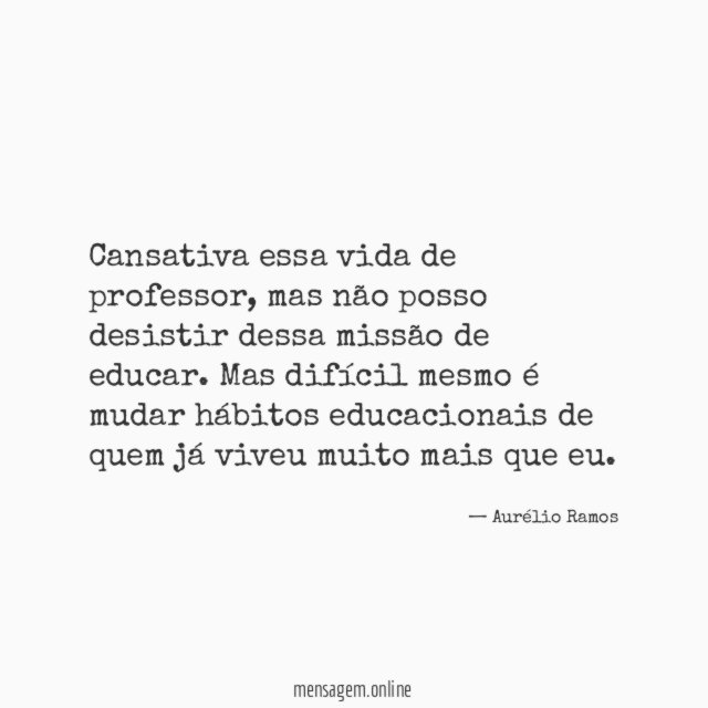 Cansativa essa vida de professor