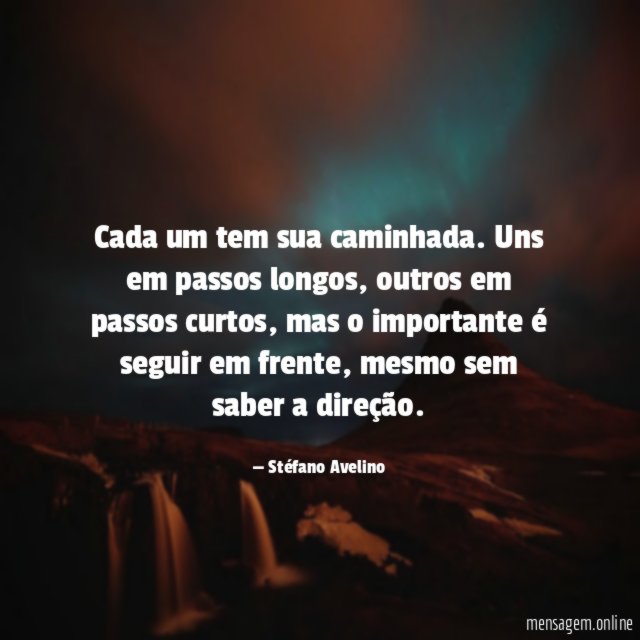 Cada um tem sua caminhada