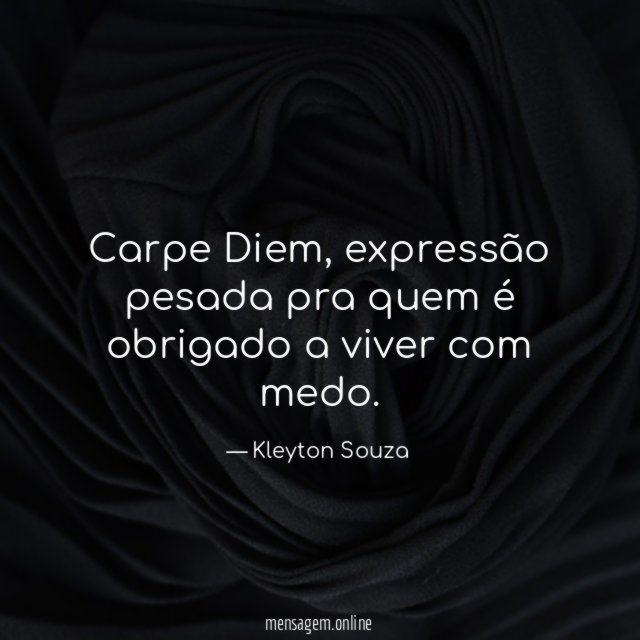 Carpe Diem