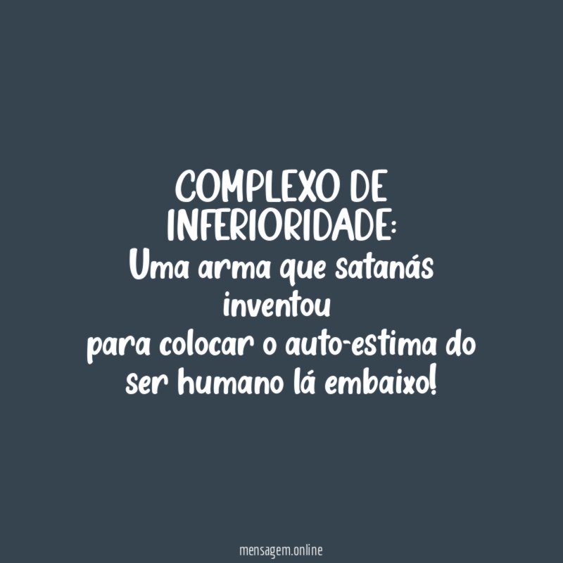 COMPLEXO DE INFERIORIDADE