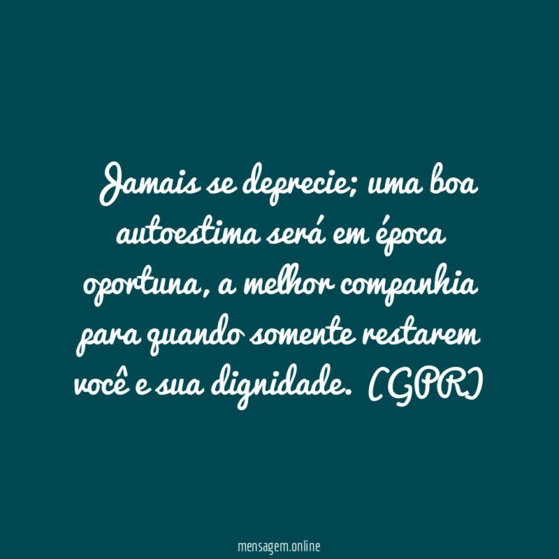 Jamais se deprecie