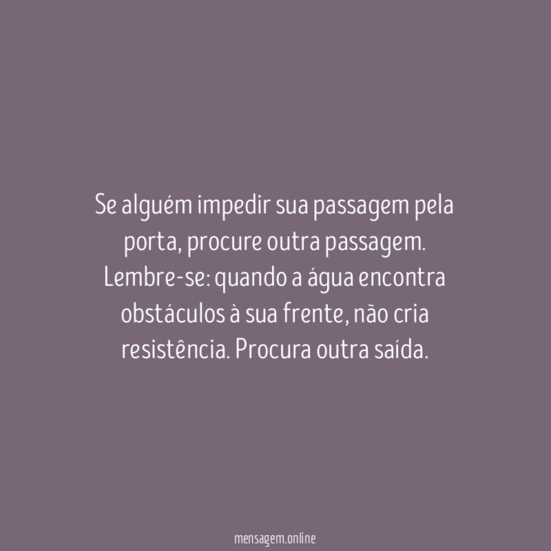Se alguém impedir sua passagem pela porta