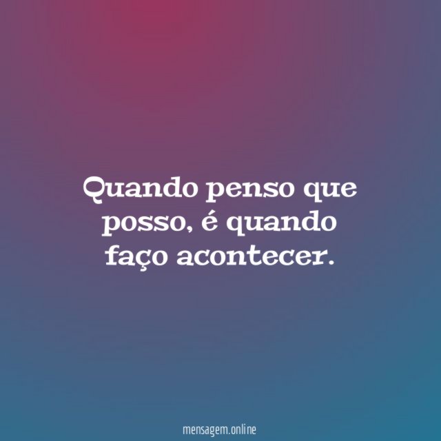 Quando penso que posso