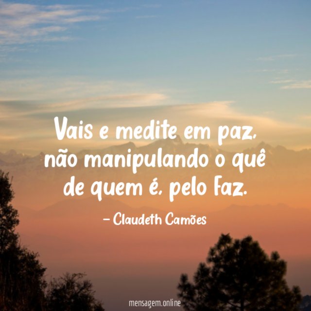 Vais e medite em paz