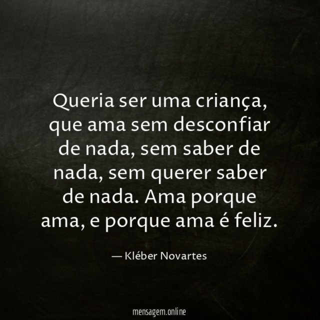 Queria ser uma criança