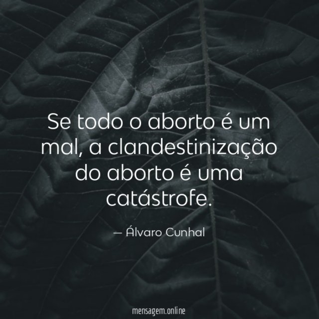 Se todo o aborto é um mal