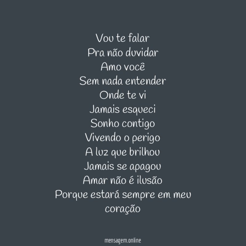 Vou te falar
Pra não duvidar