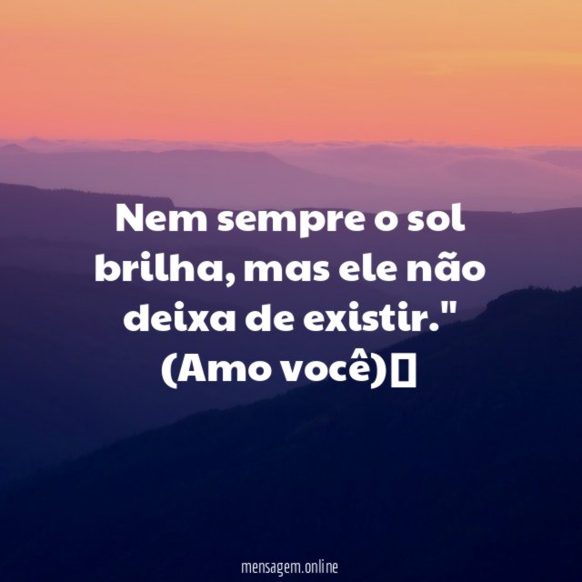 Nem sempre o sol brilha