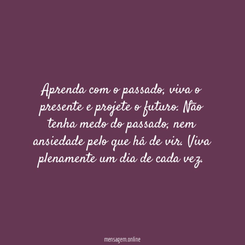 Aprenda com o passado