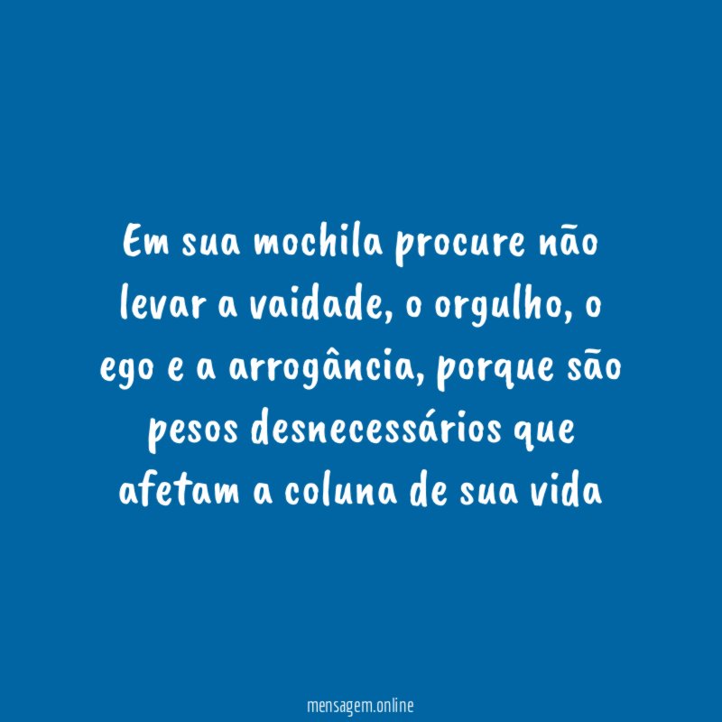 Em sua mochila procure não levar a vaidade