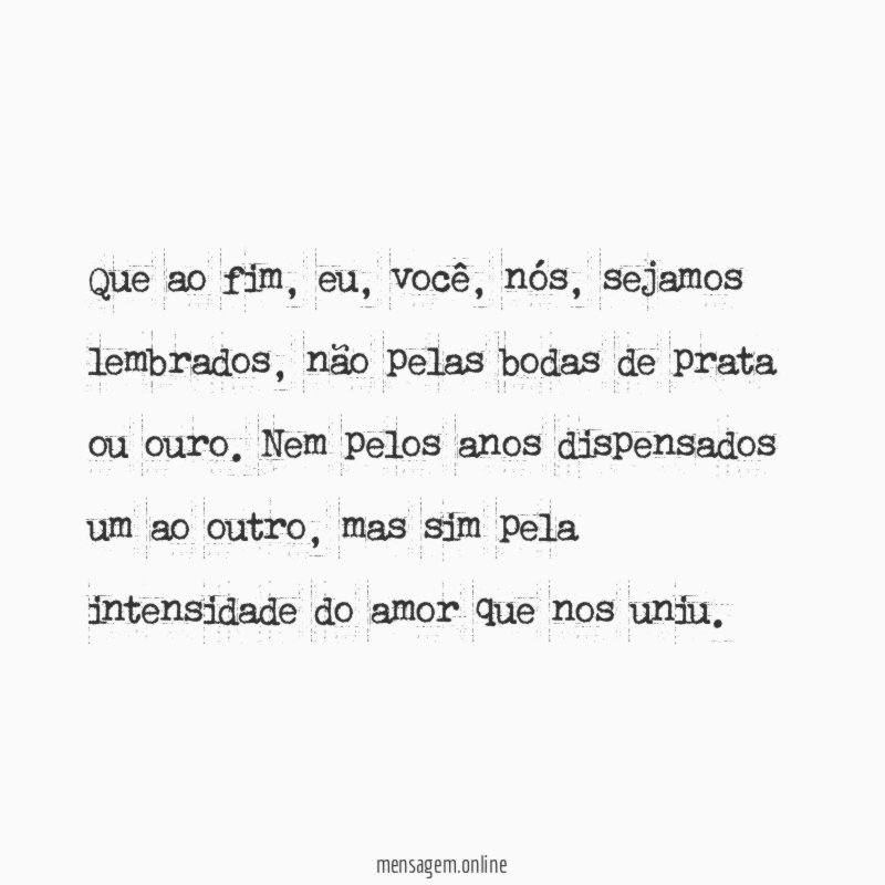 Que ao fim