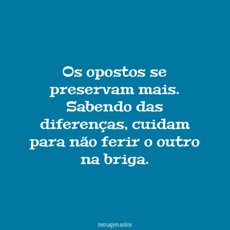 Os opostos se preservam mais