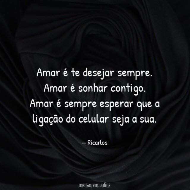 Amar é te desejar sempre
