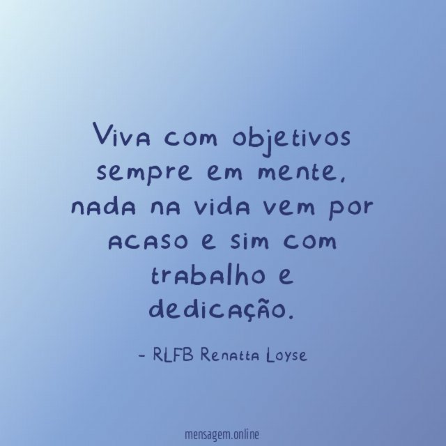 Viva com objetivos sempre em mente