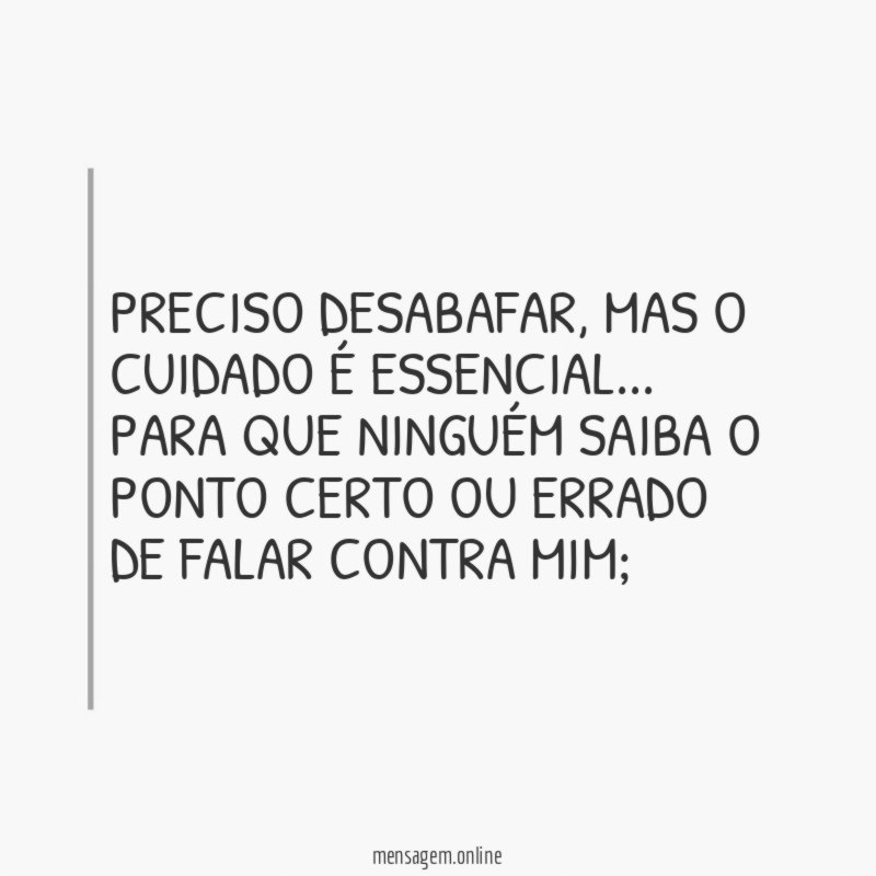 Preciso desabafar