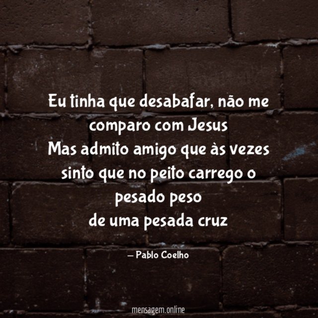 Eu tinha que desabafar