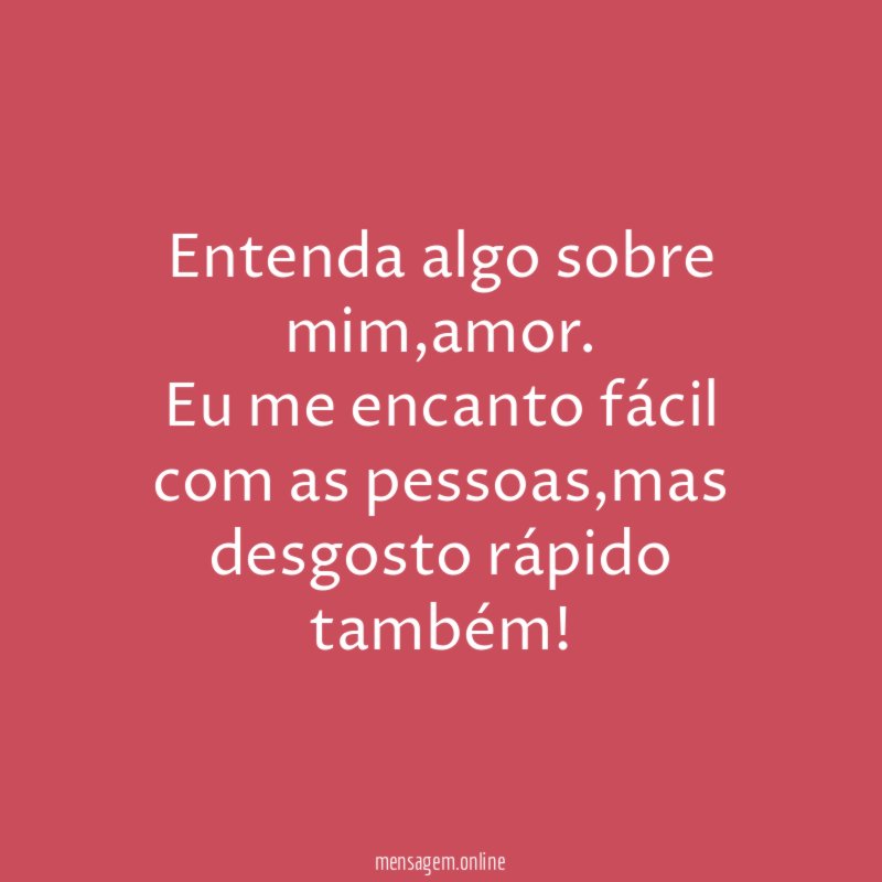Entenda algo sobre mim