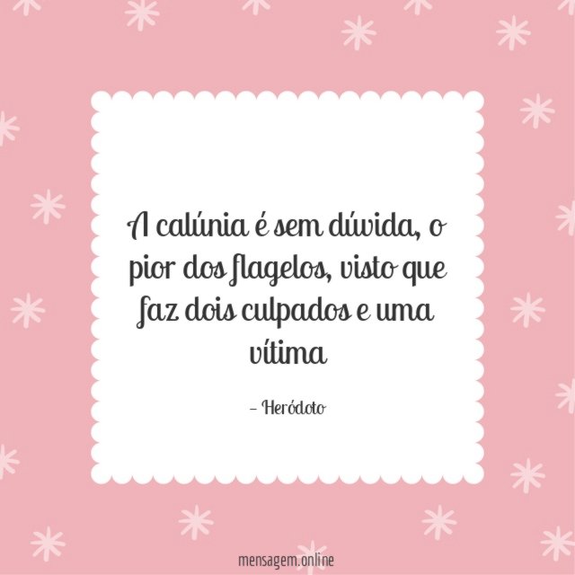 A calúnia é sem dúvida