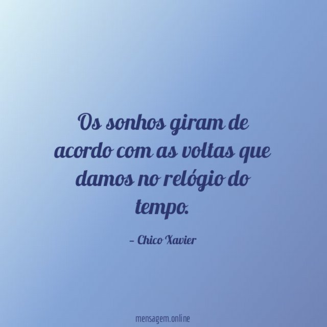 Os sonhos giram de acordo com as voltas