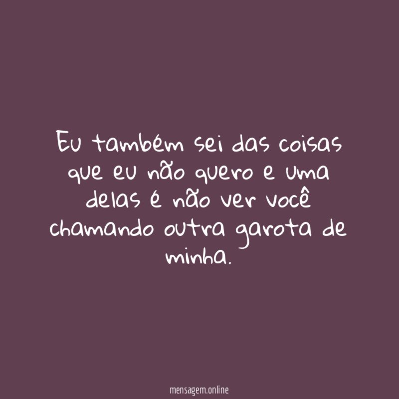 Eu também sei das coisas que eu não