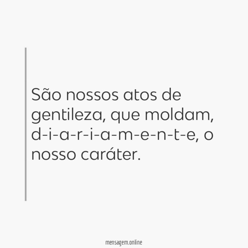 São nossos atos de gentileza