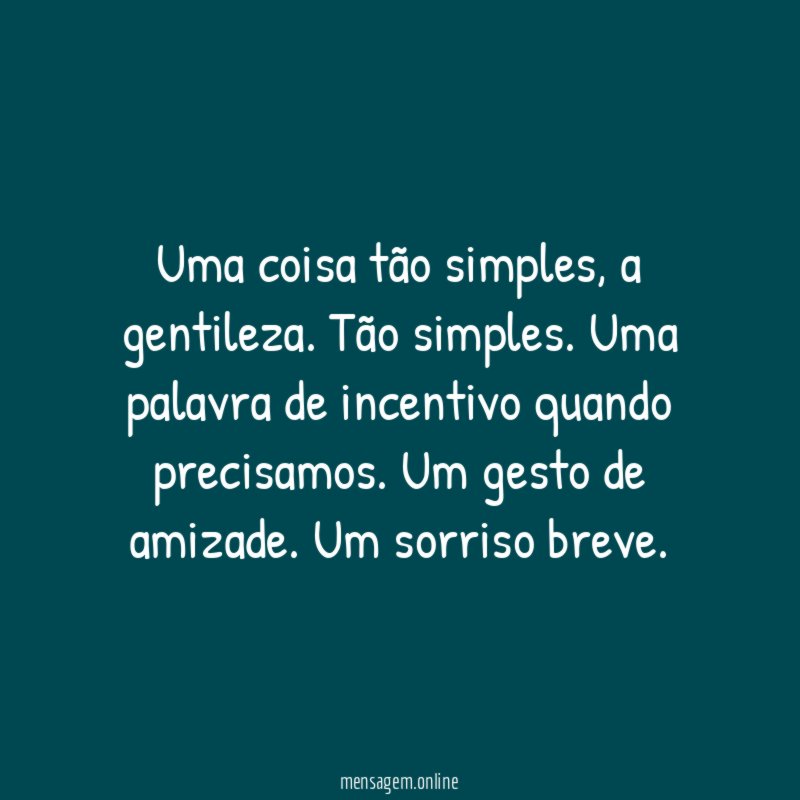 Uma coisa tão simples