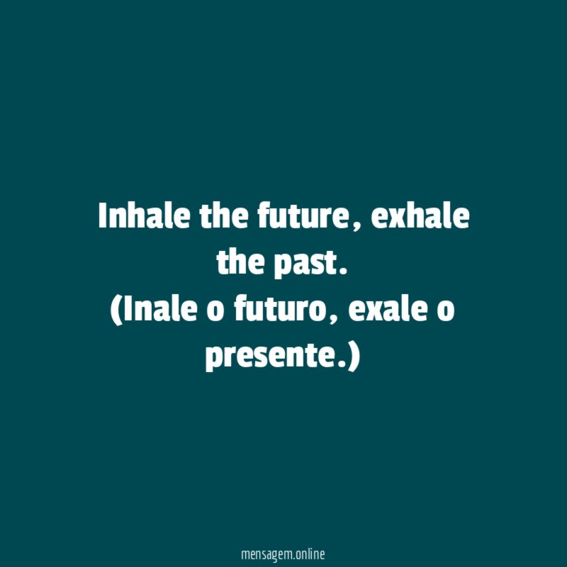 Inhale the future