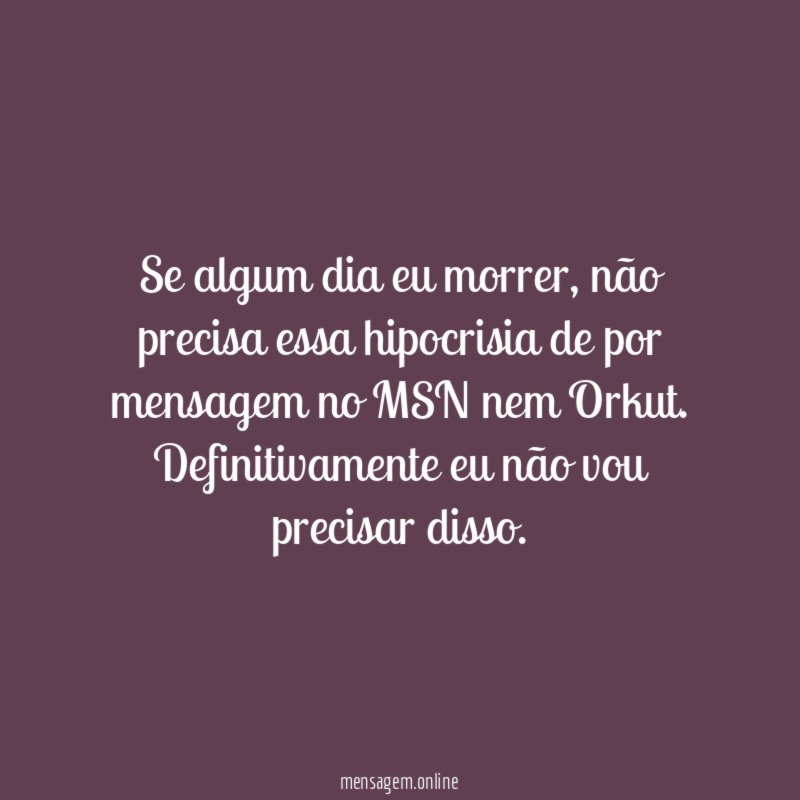 Se algum dia eu morrer