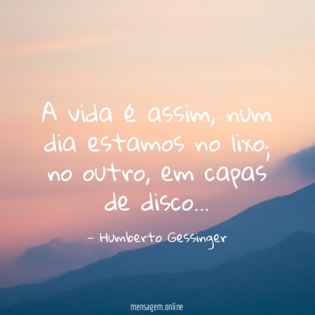 A vida é assim