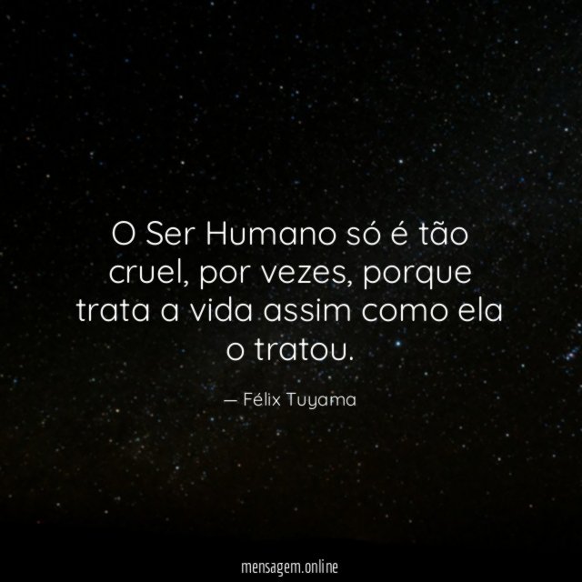 O Ser Humano só é tão cruel