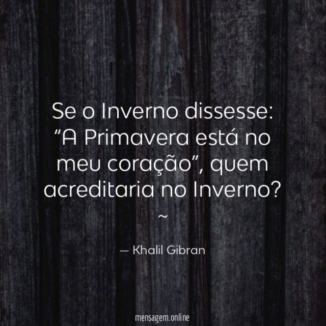 Se o Inverno dissesse