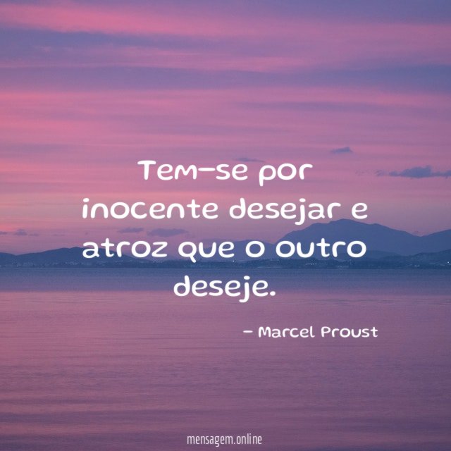 Tem-se por inocente desejar e atroz que o outro deseje