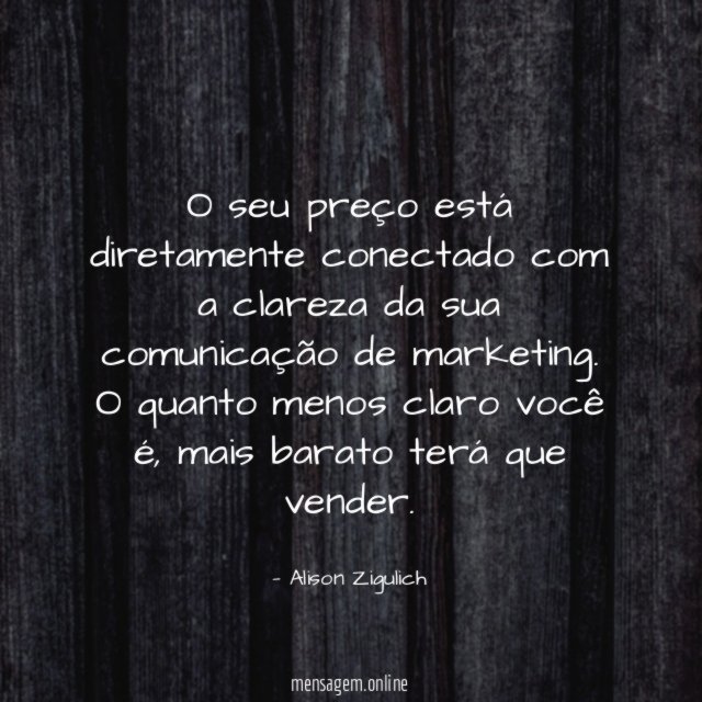 O seu preço está diretamente conectado com a