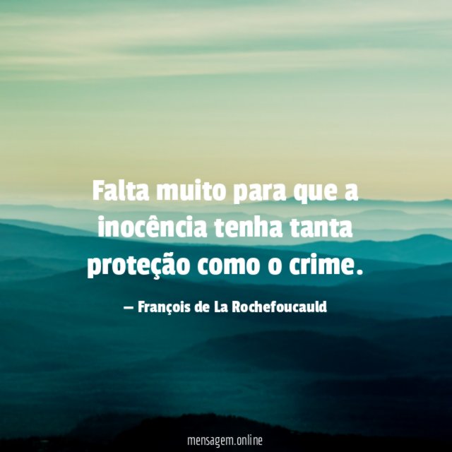 Falta muito para que a inocência tenha tanta