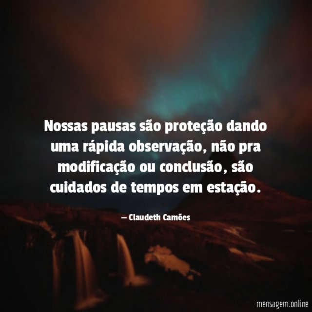 Nossas pausas são proteção dando uma rápida observação