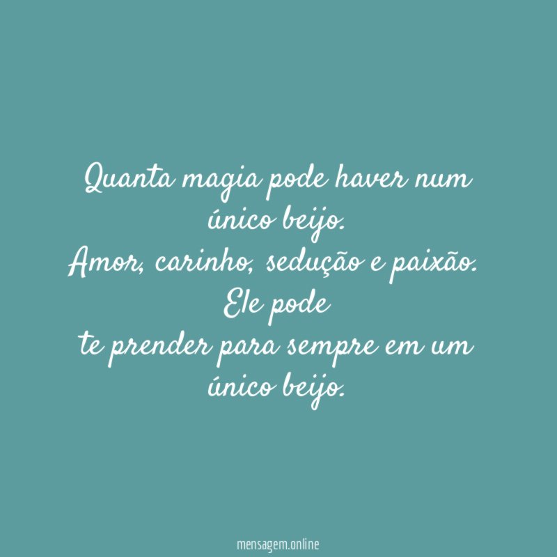 Quanta magia pode haver num único beijo