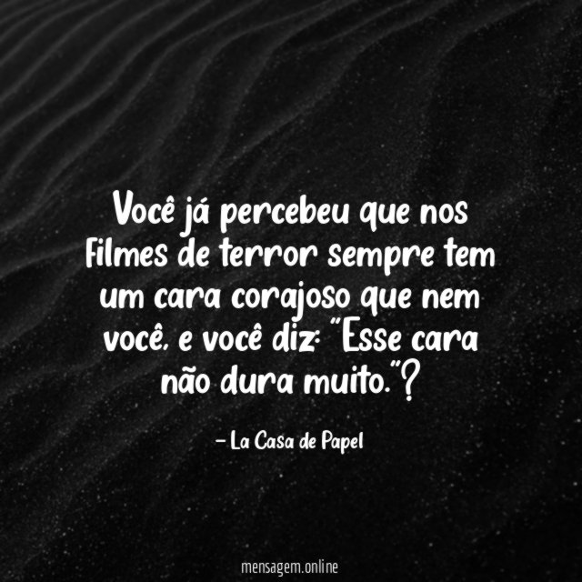 Você já percebeu que nos filmes de terror