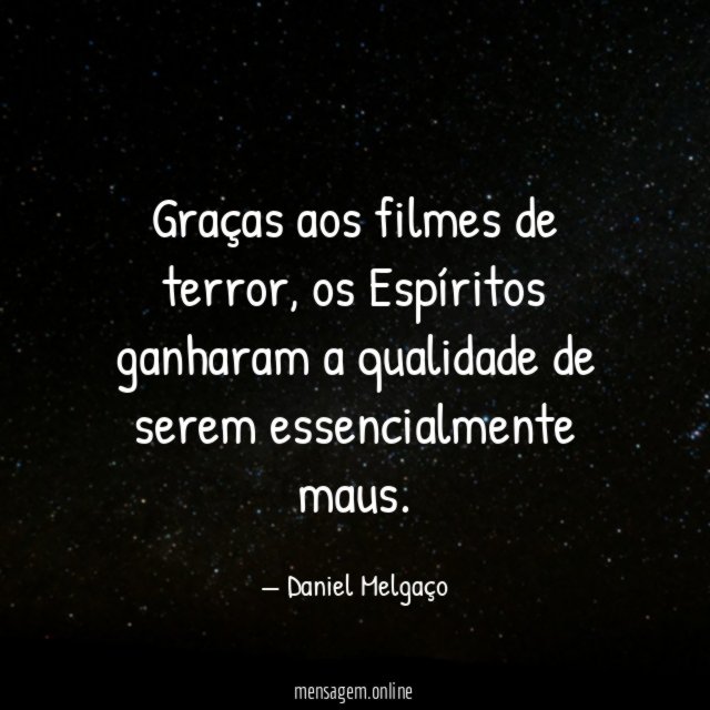 Graças aos filmes de terror