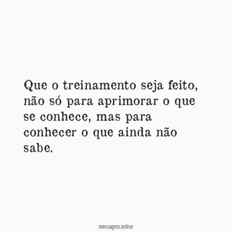 Que o treinamento seja feito