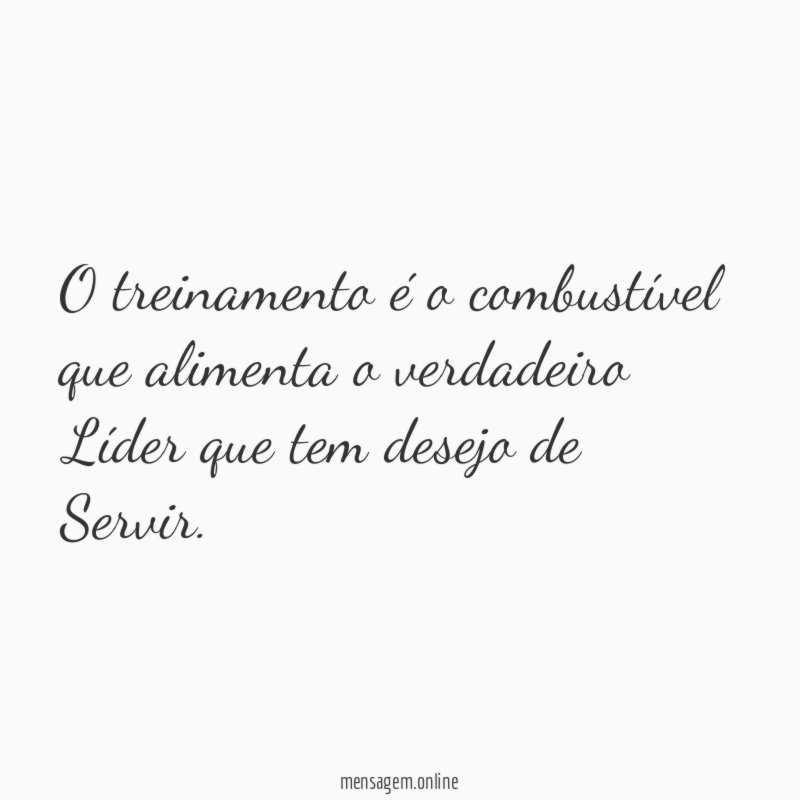 O treinamento é o combustível que alimenta