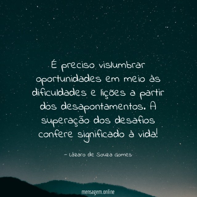 É preciso vislumbrar oportunidades em meio às dificuldades