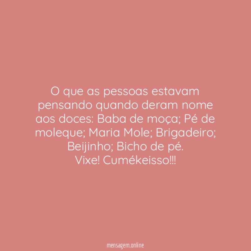 O que as pessoas estavam pensando quando deram nome aos doces