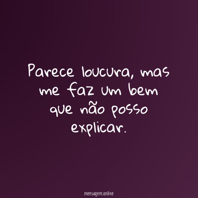 Parece loucura