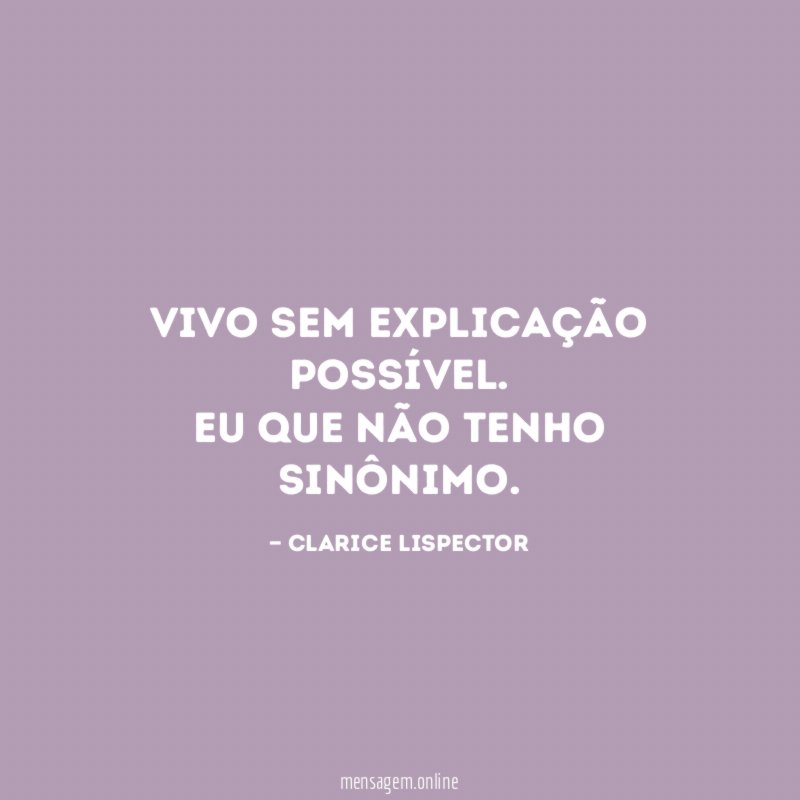 Vivo sem explicação possível