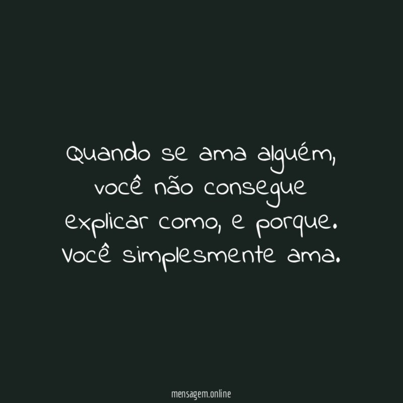 Quando se ama alguém