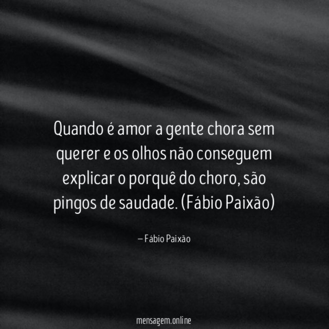 Quando é amor a gente chora sem querer