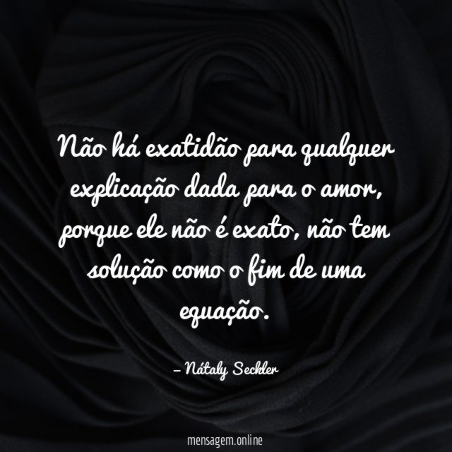 Não há exatidão para qualquer explicação dada para