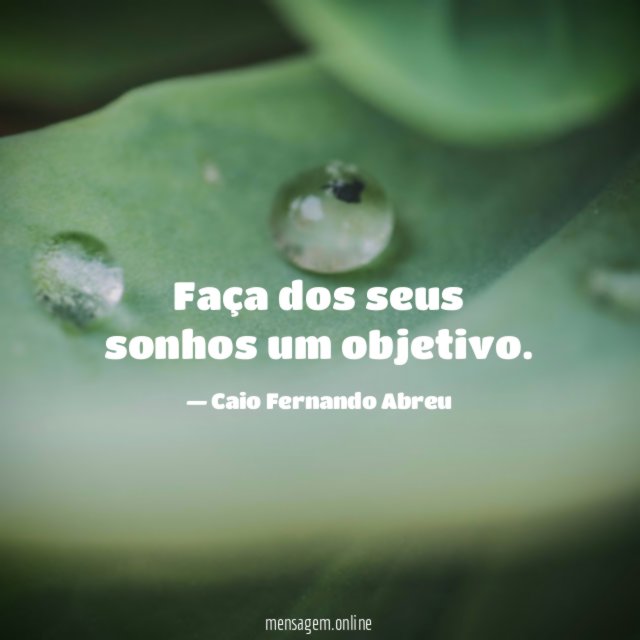 Faça dos seus sonhos um objetivo