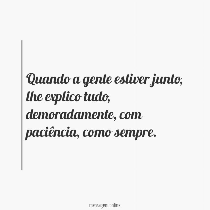 Quando a gente estiver junto