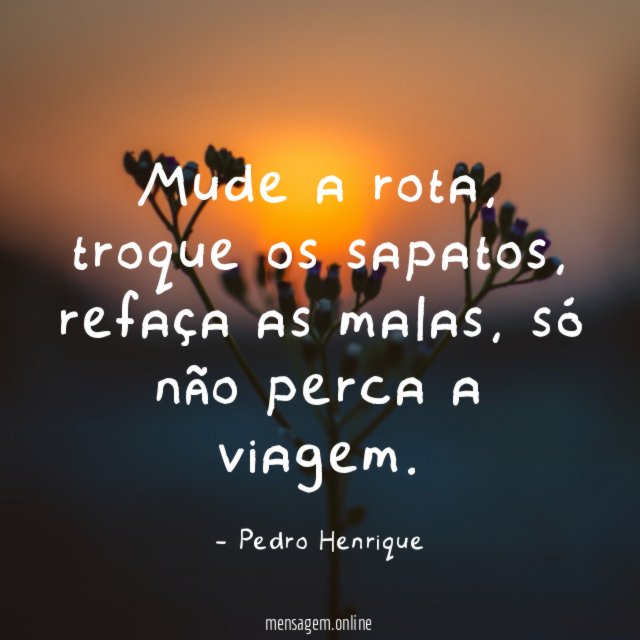Mude a rota